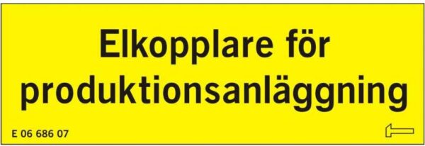 Skylt för elkopplare produktionsanlaggning